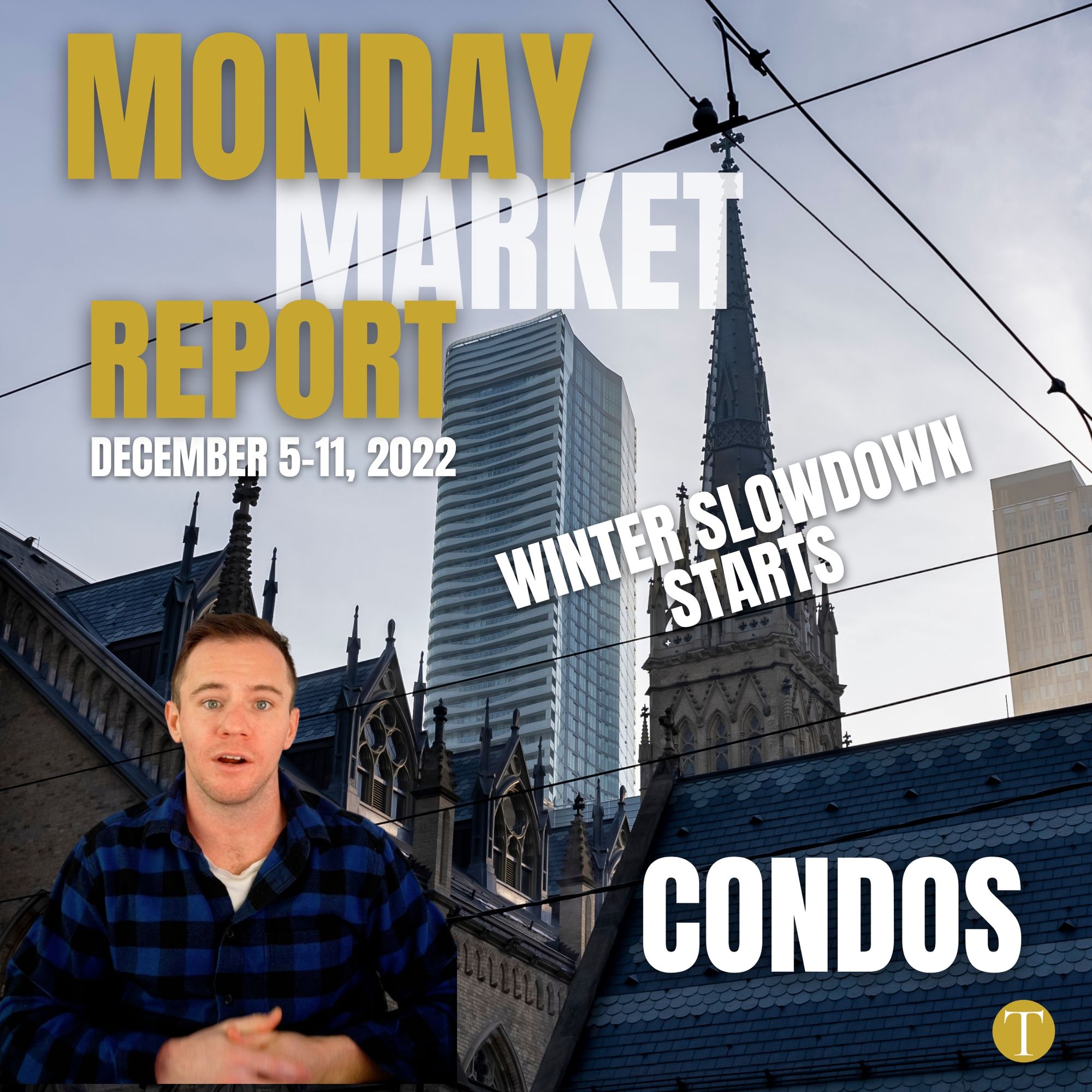 Monday Market Report | Toronto Condo Stats for Last Week | December 5-12, 2022