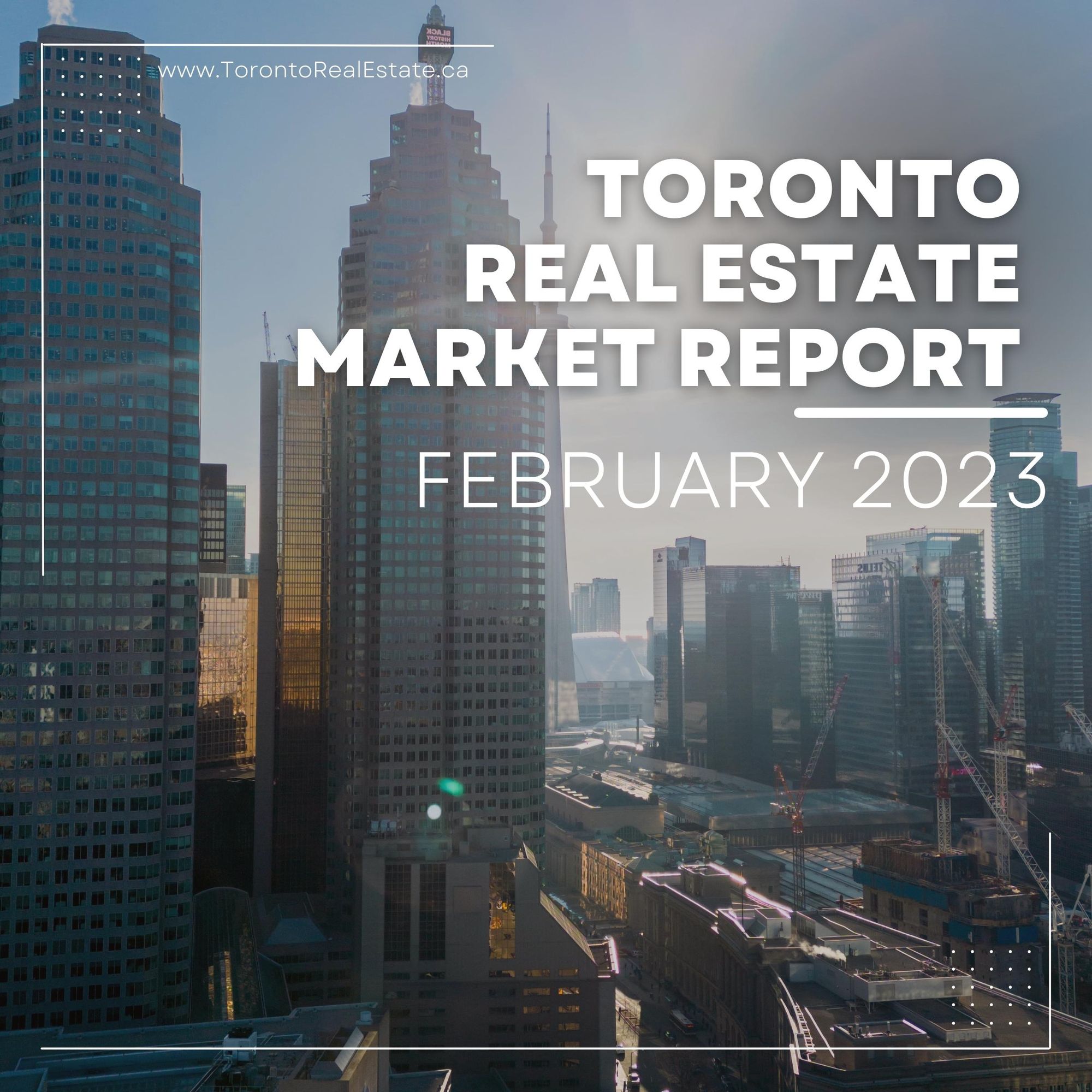 Navigating the Shifts in Toronto's Real Estate Market: A Comprehensive Analysis of February 2023's Trends and Statistics