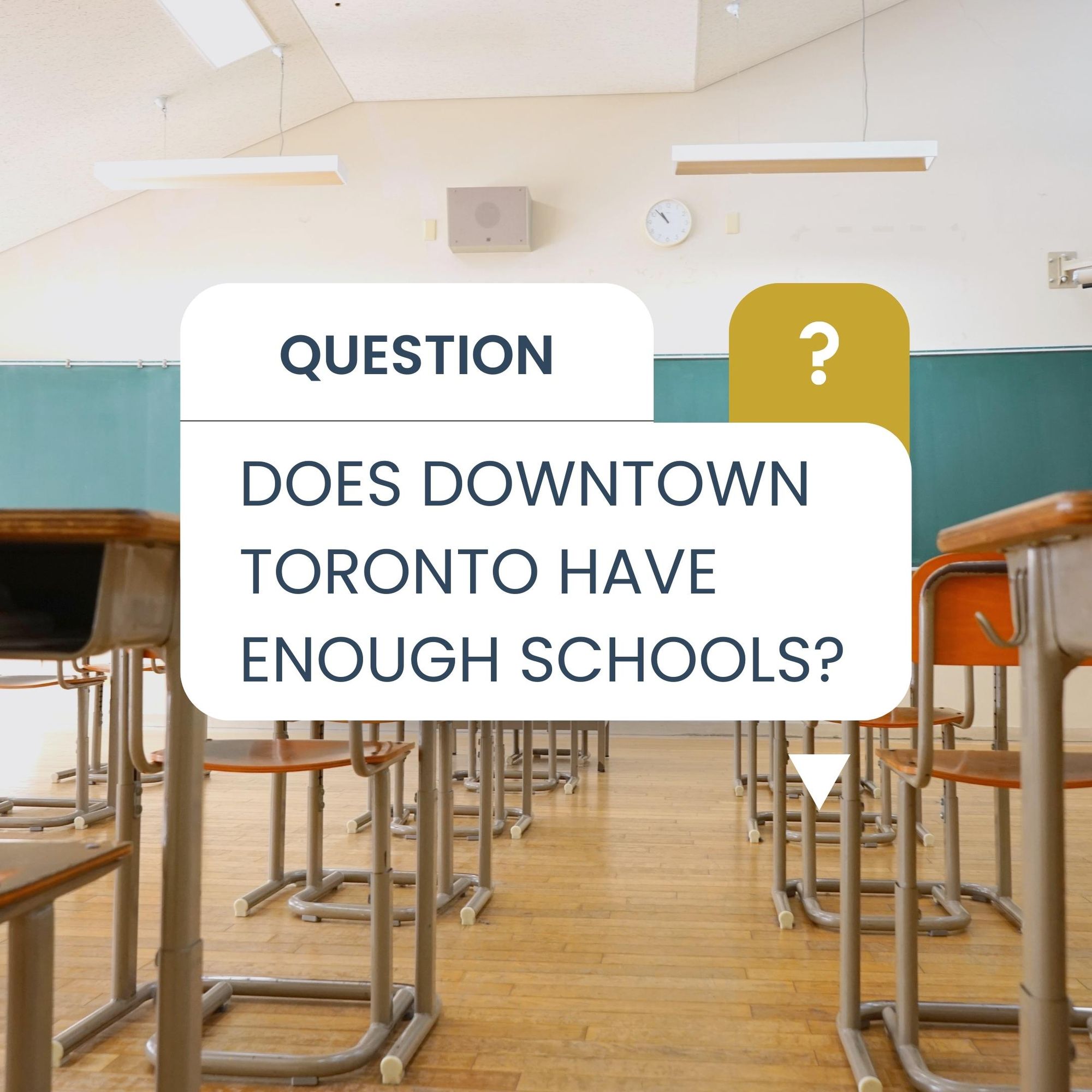 Does Downtown Toronto have enough schools?