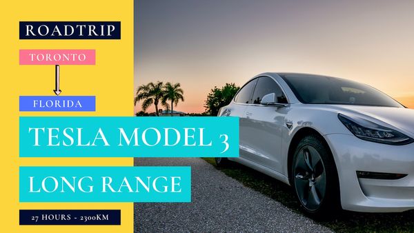 Tesla Model 3 Long Range Road trip | Toronto to Florida | 27 Hours ~ 2300km