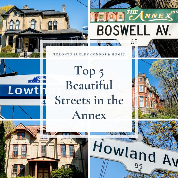 Top 5 Beautiful Streets in the Annex