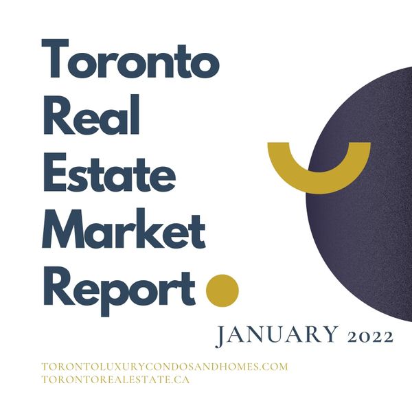 Toronto Market Report | January 2022