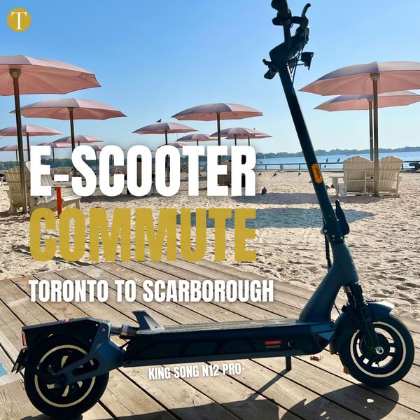 E-Scooter Commute | Toronto to Scarborough | King Song N12 Pro Cobra